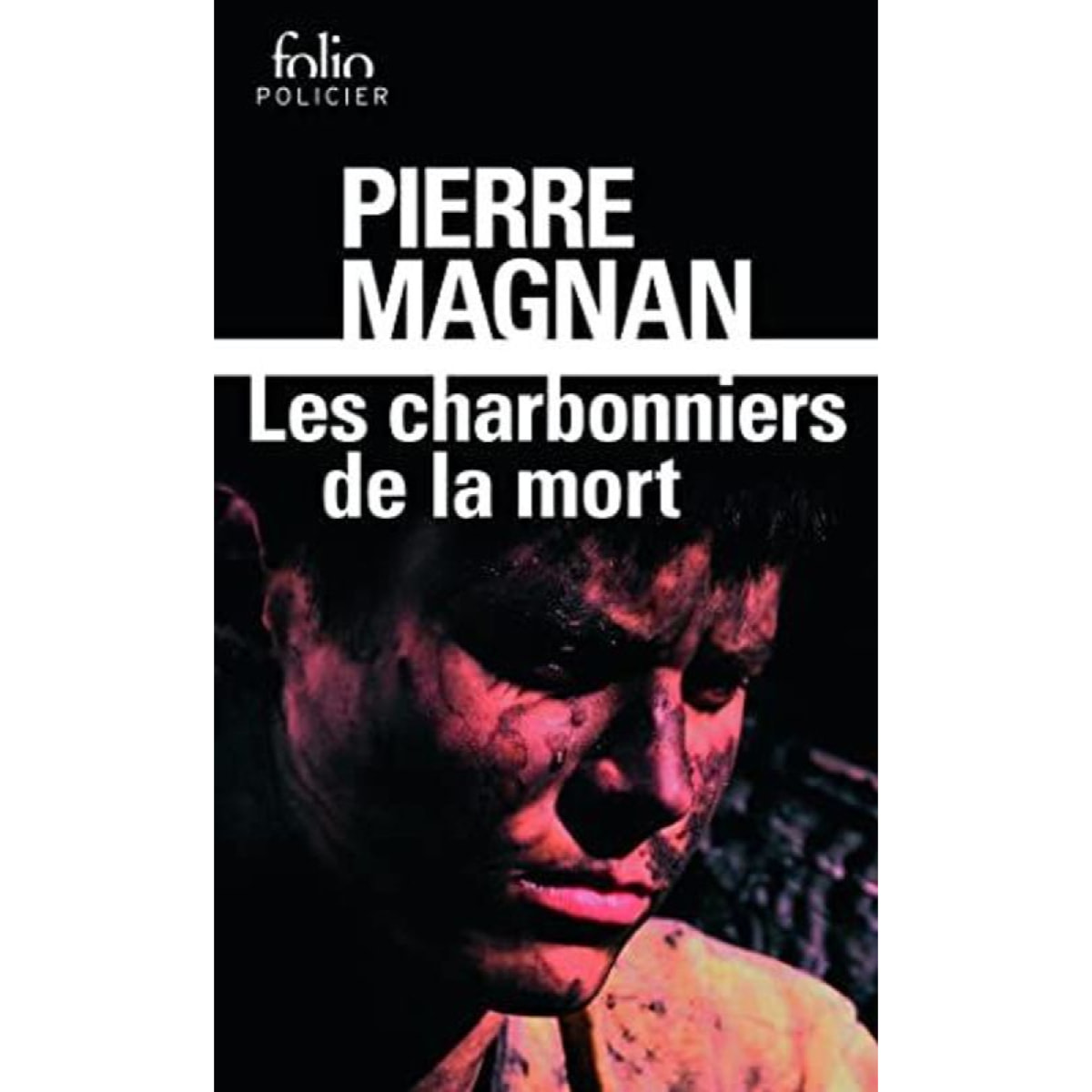 Magnan,Pierre | Les charbonniers de la mort: Une enquête du commissaire Laviolette | Livre d'occasion