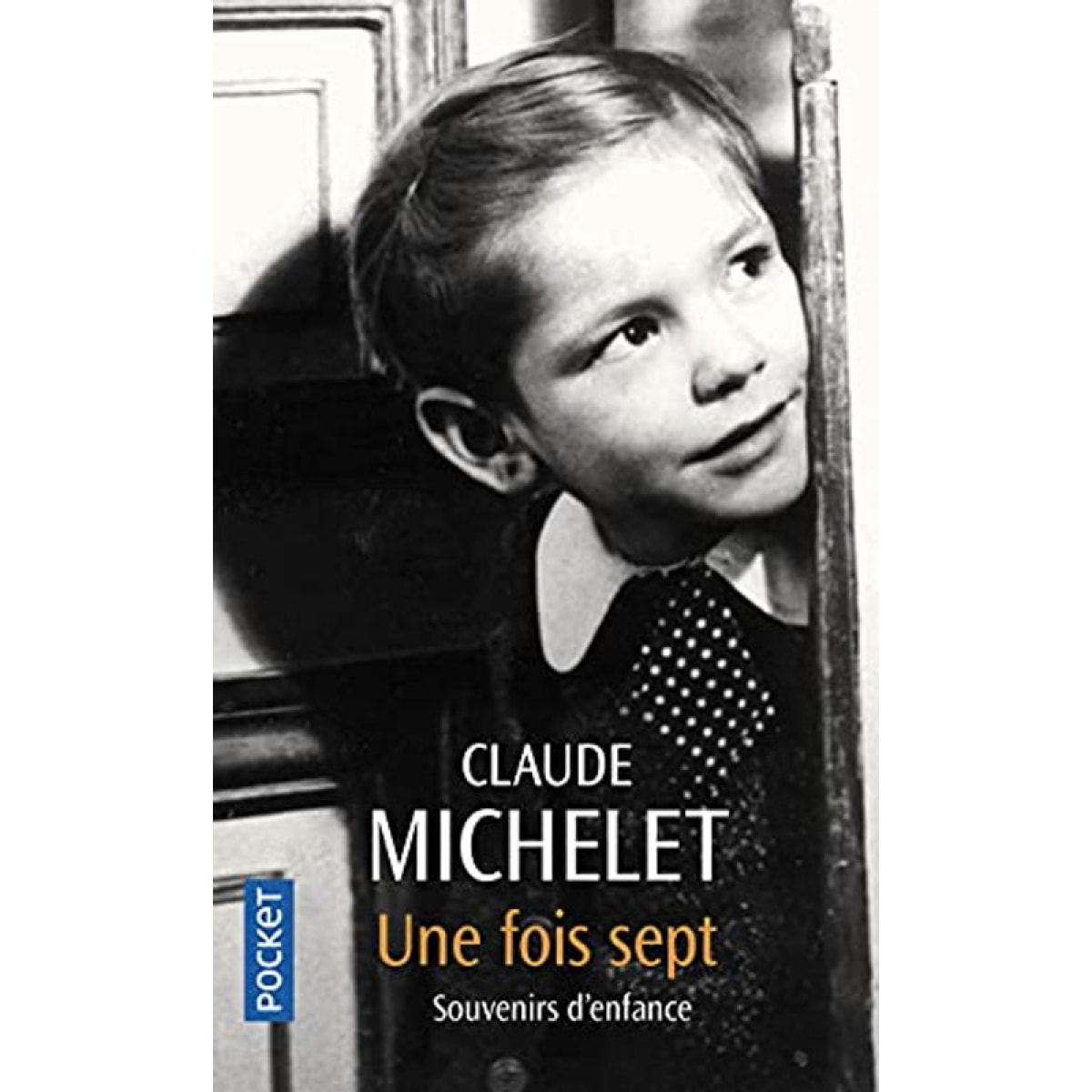 Michelet, Claude | Une fois sept | Livre d'occasion