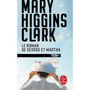 Higgins Clark, Mary | Le Roman de George et Martha | Livre d'occasion