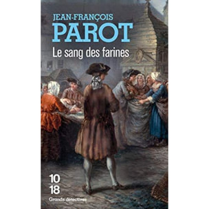 Parot, Jean-François | Le sang des farines (Nicolas Le Floch n°6) | Livre d'occasion