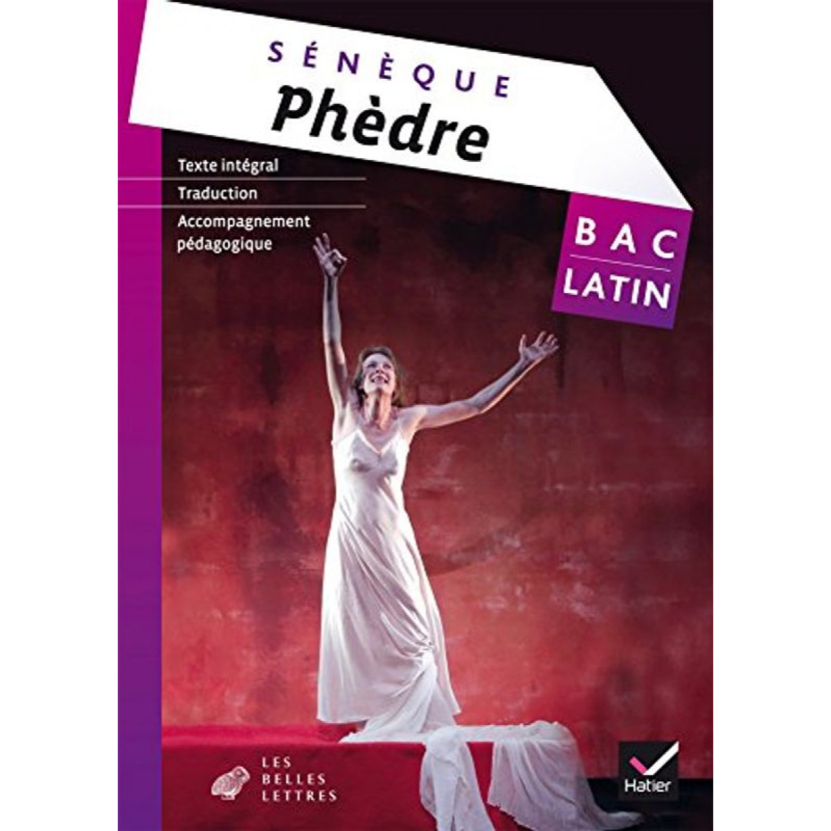 Sénèque | Phèdre: Bac latin, texte intégral | Livre d'occasion