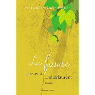 Didierlaurent,Jean-Paul | La fissure | Livre d'occasion