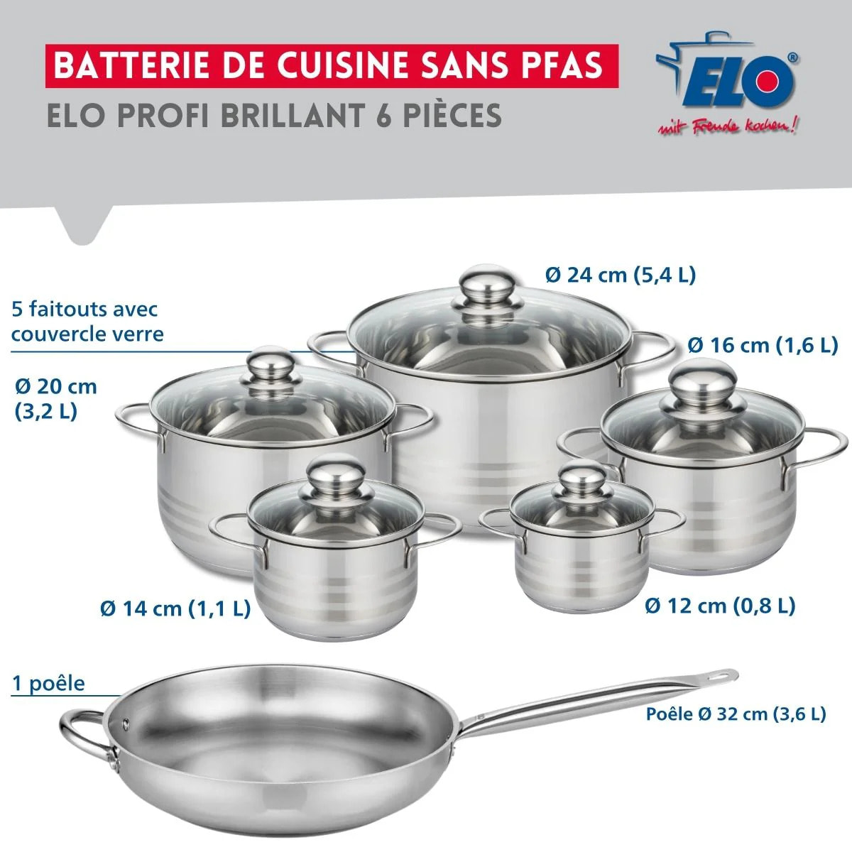 Ensemble de 1 Poêle de cuisson 32 cm et 5 faitouts 12, 14, 16, 20 et 24 cm Elo Profi Brillant