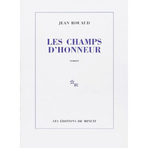 Rouaud, Jean | Les champs d'honneur | Livre d'occasion