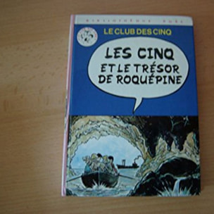 Blyton, Enid | Bibliothèque rose : le Club des cinq - les cinq et le trésor de Roquepine | Livre d'occasion