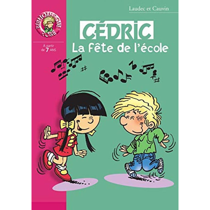 Laudec | Cédric : La Fête de l'école | Livre d'occasion