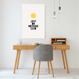 Tableau just do nothing club Tableau plexiglas