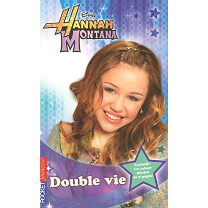 KING, M.c. | 4. Hannah Montana : Double vie | Livre d'occasion