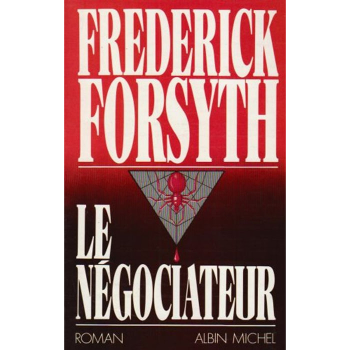 Forsyth, Frédérick | Le Négociateur | Livre d'occasion