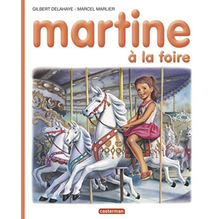 Marlier, Marcel | Martine, numéro 6 : Martine à la foire | Livre d'occasion