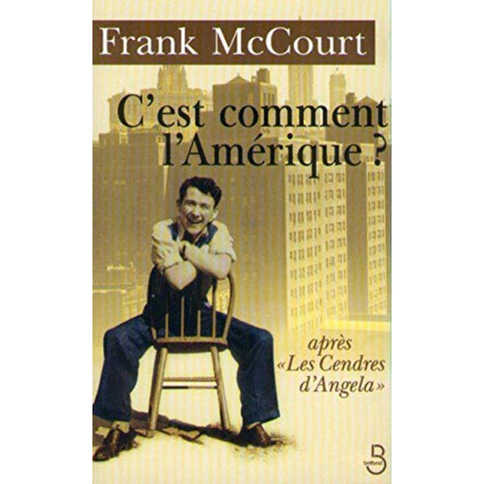 MCCOURT, Frank | C'est comment l'Amérique ? | Livre d'occasion