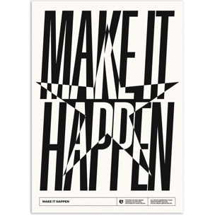 Affiche - Make it happen - Posterlad