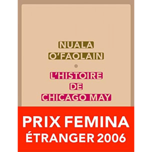 O'Faolain, Nuala | L'histoire de Chicago May | Livre d'occasion