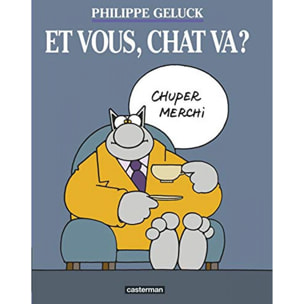 Philippe Geluck | Et vous, chat va ? | Livre d'occasion