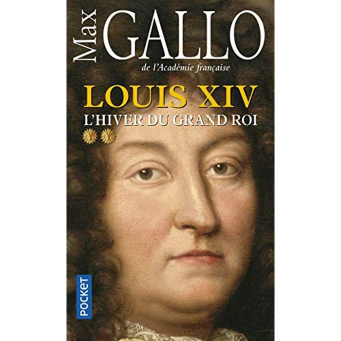 Gallo, Max | Louis XIV Tome 2: L'hiver du Grand Roi | Livre d'occasion