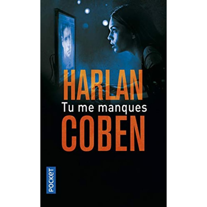 Coben, Harlan | Tu me manques | Livre d'occasion