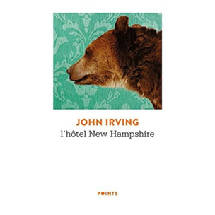 John Irving | L'Hôtel New Hampshire | Livre d'occasion