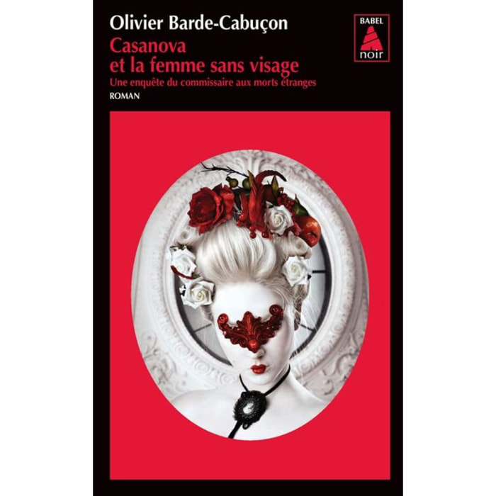 Barde-cabuçon, Olivier | Casanova et la femme sans visage | Livre d'occasion