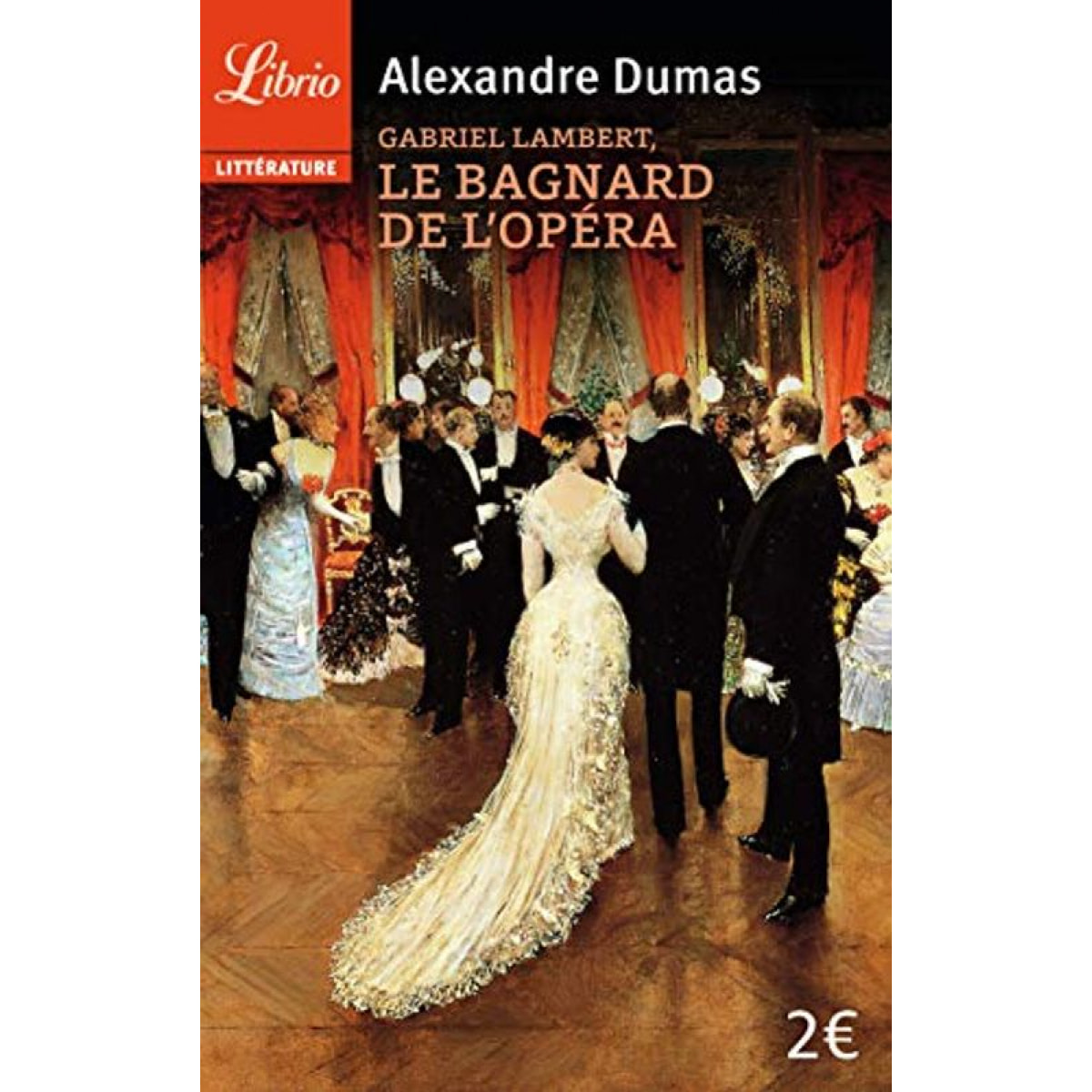 Dumas, Alexandre | Gabriel Lambert, le bagnard de l'Opéra | Livre d'occasion