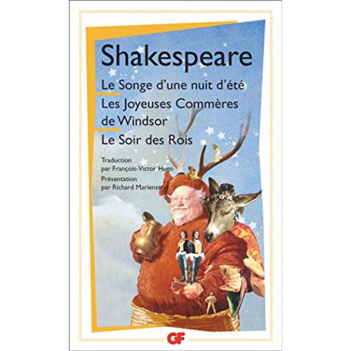 William Shakespeare | Le Songe d'une nuit d'été, suivi de "Les Joyeuses commères de Windsor" et "Le Soir des Rois" | Livre d'occasion