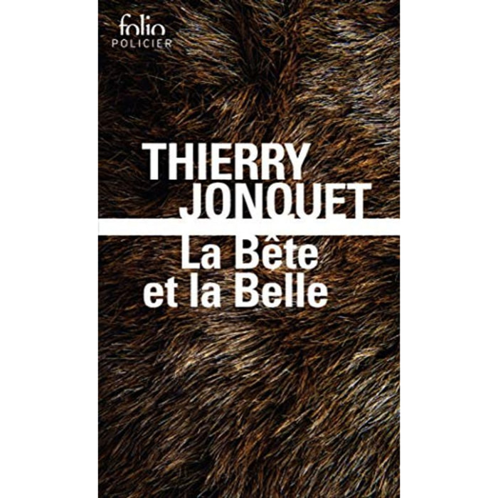 Jonquet,Thierry | La Bête et la Belle | Livre d'occasion