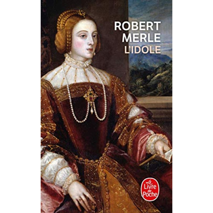 Merle, Robert | L'Idole | Livre d'occasion