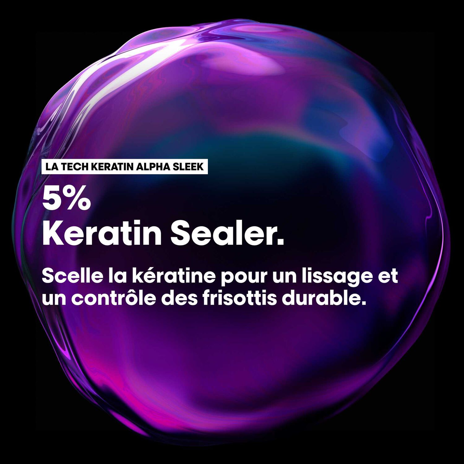 Serie Expert Keratin Alpha Sleek - Sérum à la Kératine