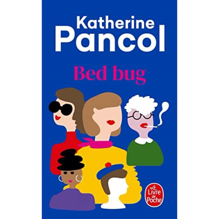 Pancol, Katherine | Bed Bug | Livre d'occasion