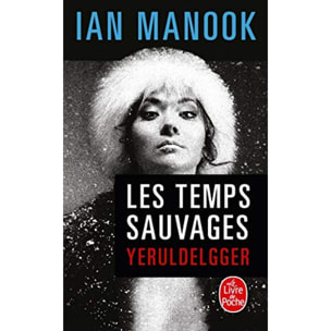 Manook, Ian | Les Temps sauvages | Livre d'occasion