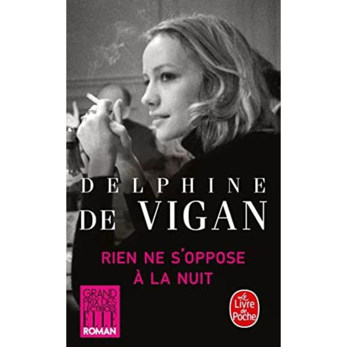Vigan, Delphine de | Rien ne s'oppose à la nuit - Grand prix des Lectrices de Elle 2012 | Livre d'occasion
