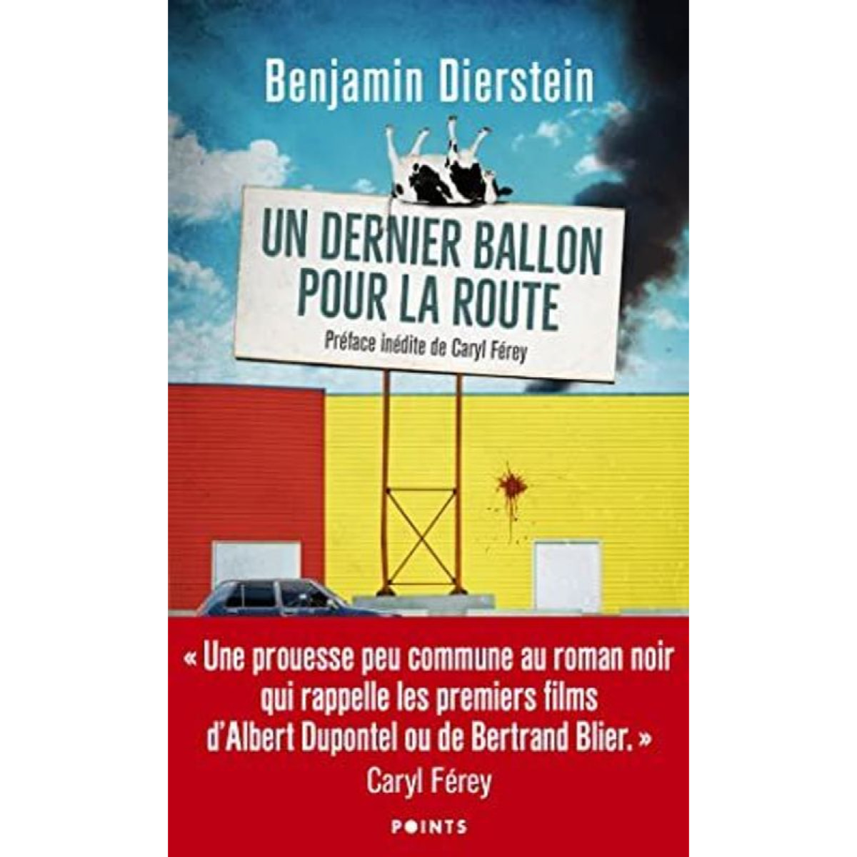 Dierstein, Benjamin | Un dernier ballon pour la route | Livre d'occasion