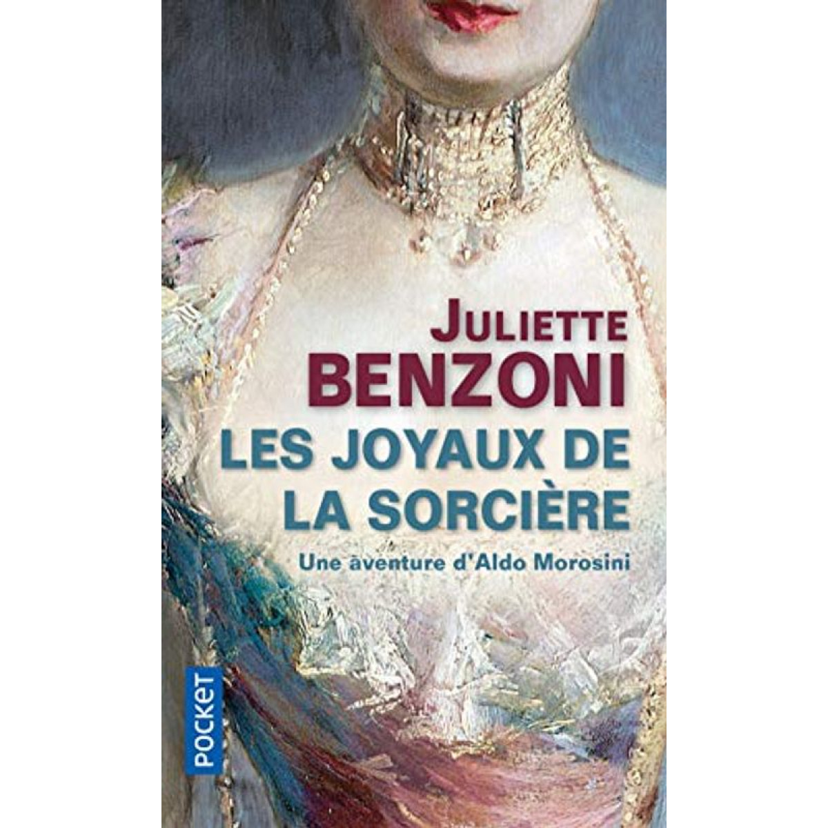 Benzoni, Juliette | Les joyaux de la sorcière | Livre d'occasion