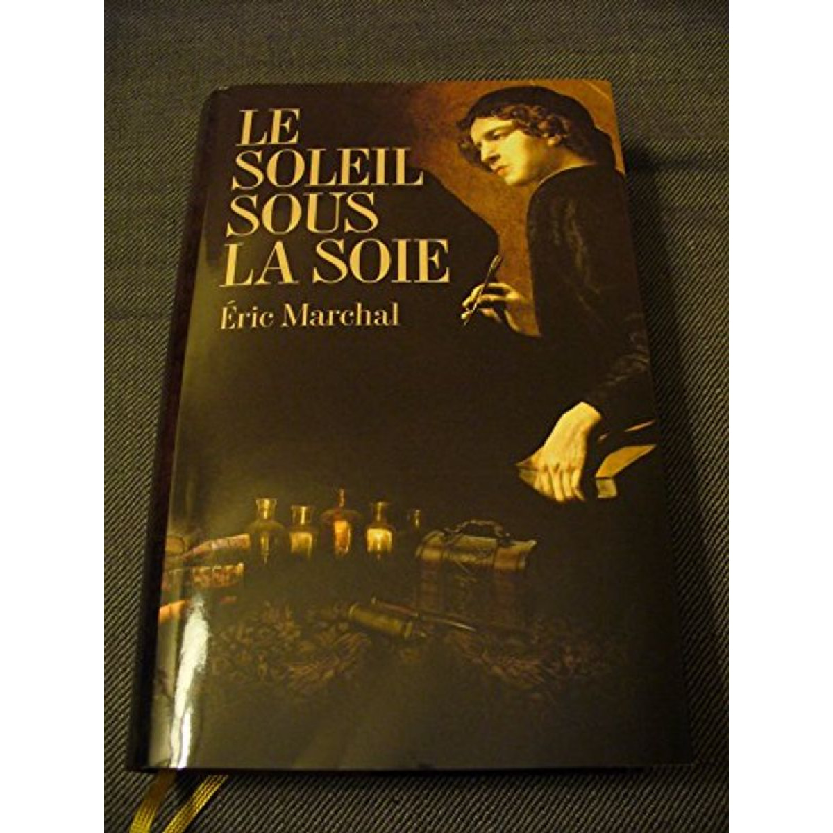 MARCHAL ERIC | Le soleil sous la soie | Livre d'occasion