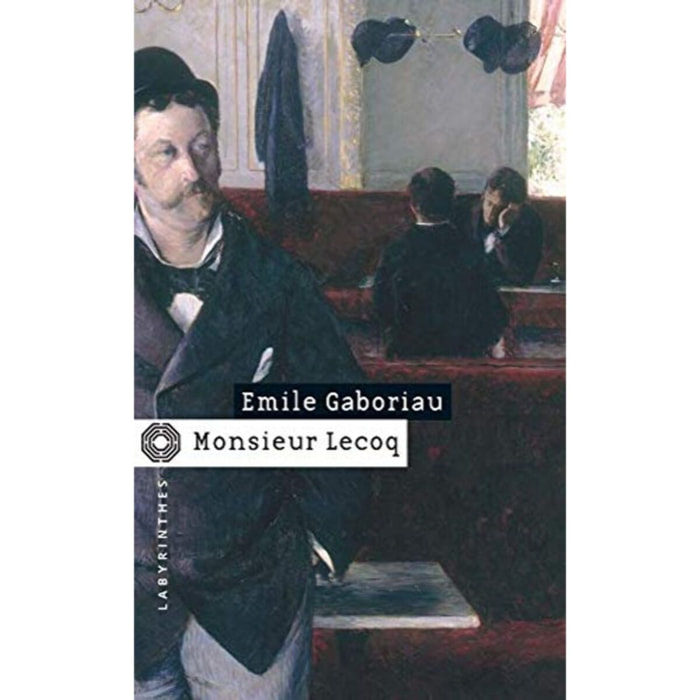 Gaboriau, Emile | Monsieur Lecoq | Livre d'occasion