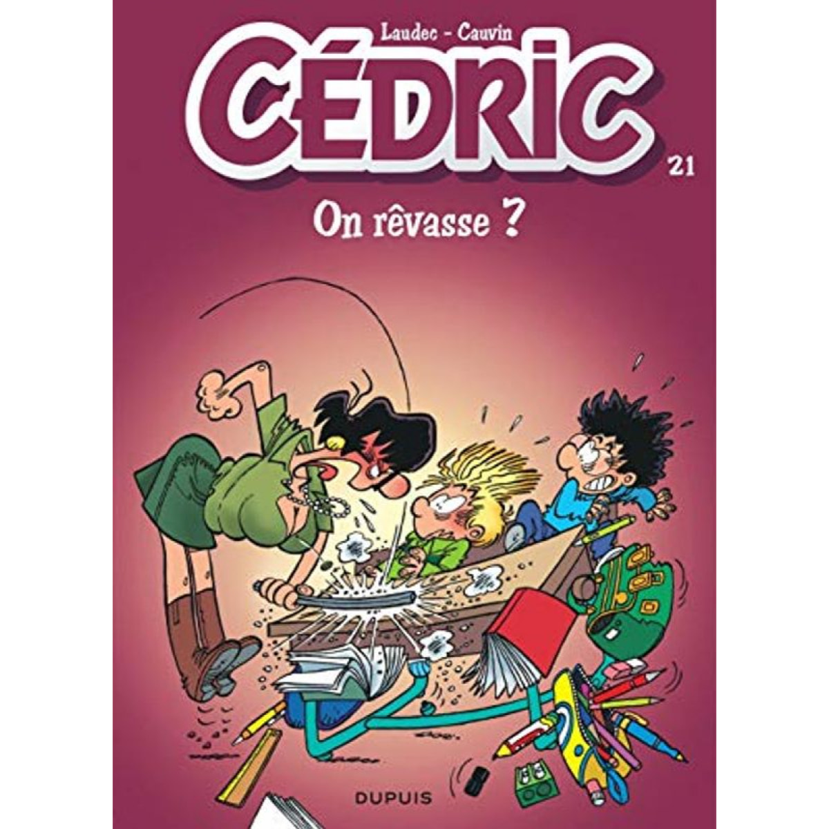 Cauvin | Cédric - Tome 21 - On rêvasse ? | Livre d'occasion