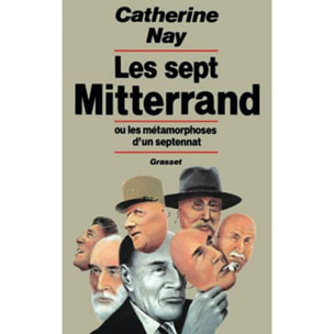 Nay, Catherine | Les sept Mitterrand | Livre d'occasion