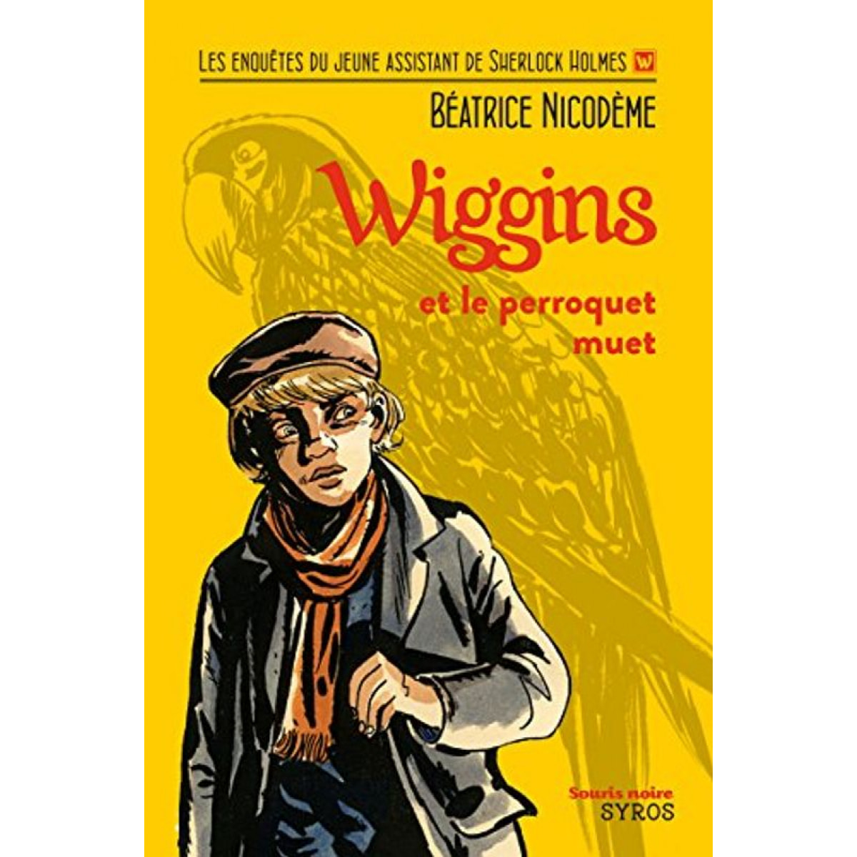 Nicodème, Béatrice | Wiggins et le perroquet muet | Livre d'occasion