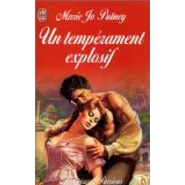 Putney, Marie Jo | Un temperament explosif | Livre d'occasion