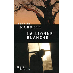 Mankell, Henning | La Lionne blanche | Livre d'occasion