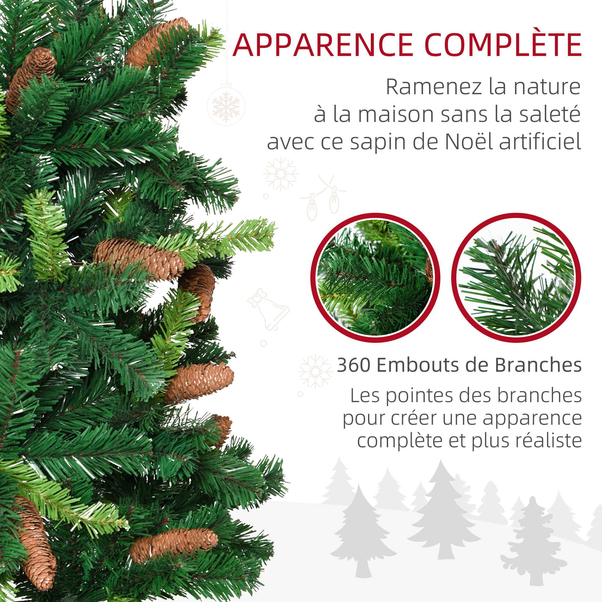 Sapin de Noël artificiel aspect réaliste Ø 60 x 150H cm 24 pommes de pin 360 branches imitation Nordmann