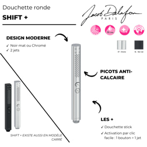 Pommeau de douche Shift+ rond 2 jets noir mat + flexible + support
