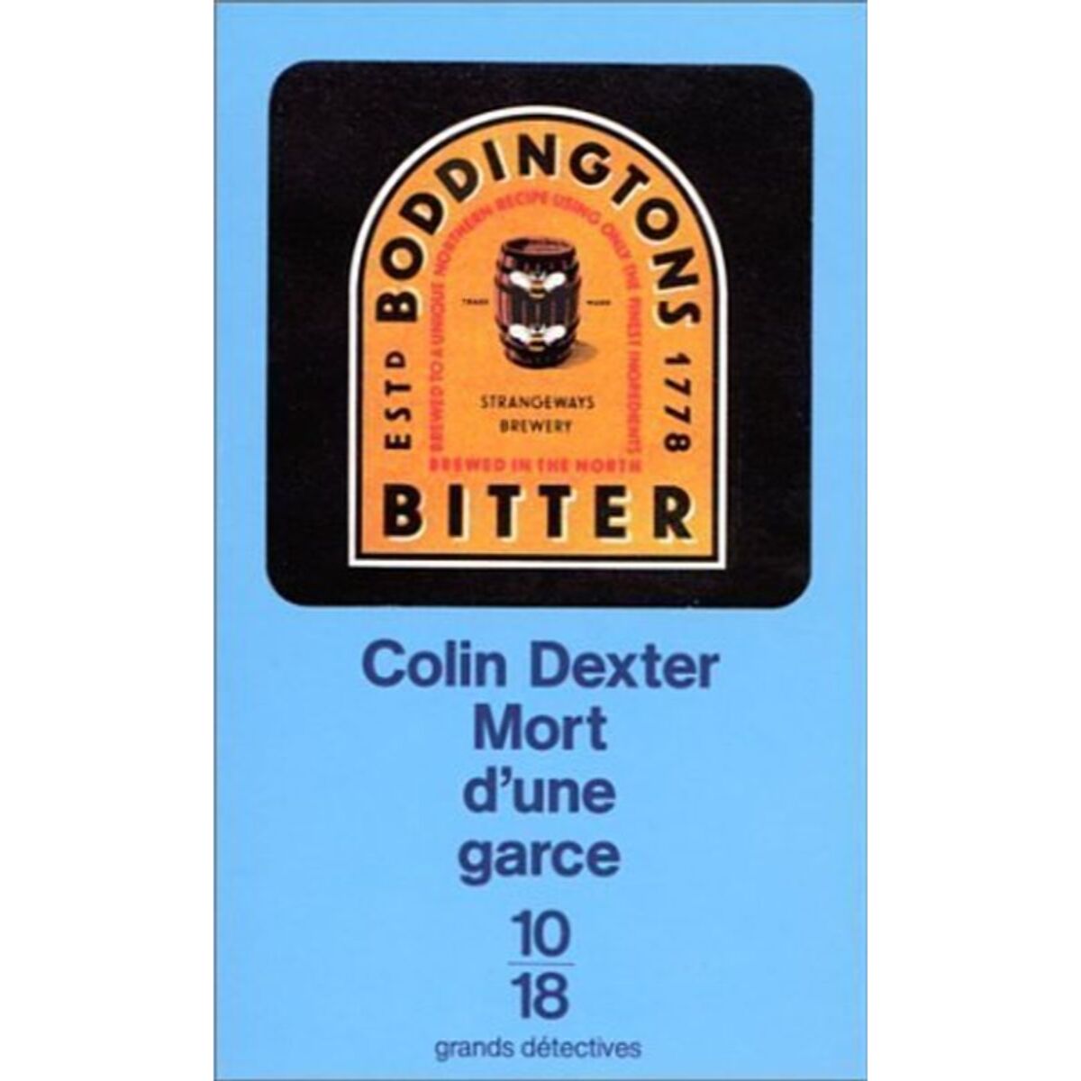 Dexter, Colin | Mort d'une garce | Livre d'occasion