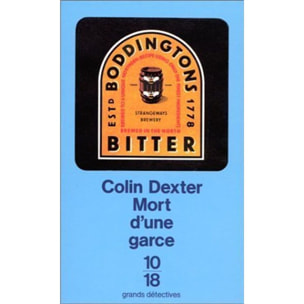 Dexter, Colin | Mort d'une garce | Livre d'occasion