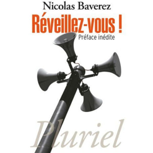 Baverez, Nicolas | Réveillez-vous ! | Livre d'occasion