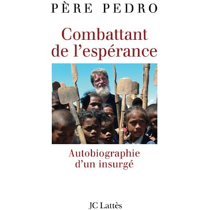 Pedro, Père | Combattant de l'espérance | Livre d'occasion