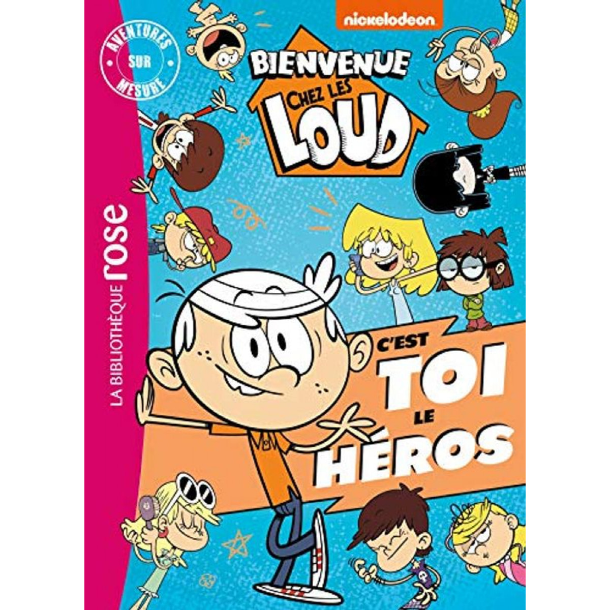 Nickelodeon | Bienvenue chez les Loud - Aventures sur mesure XXL | Livre d'occasion