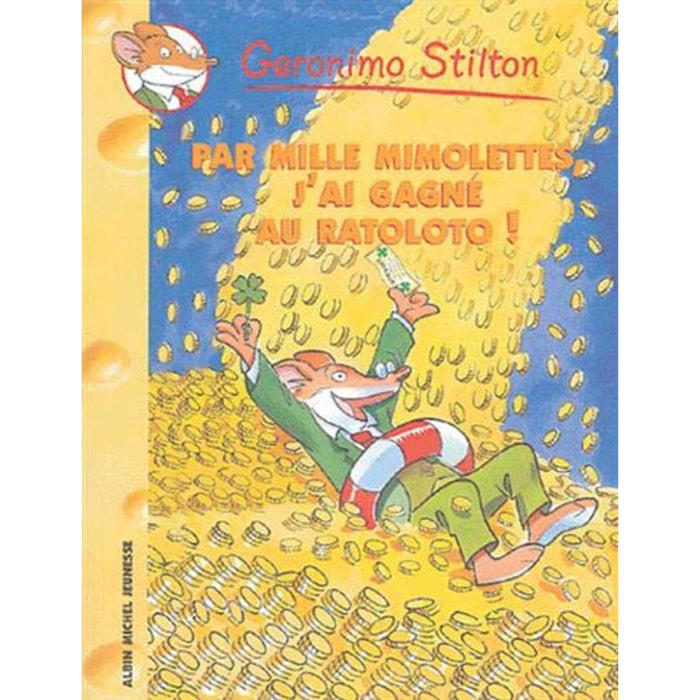 Stilton, Geronimo | Geronimo Stilton T15 Par mille mimolettes, j'ai gagné au ratolo ! | Livre d'occasion