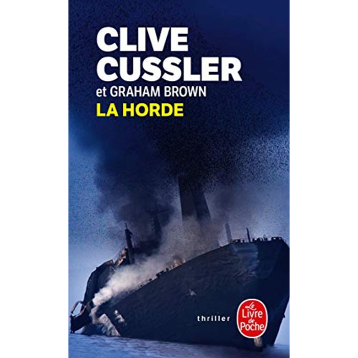 Cussler, Clive | La Horde | Livre d'occasion