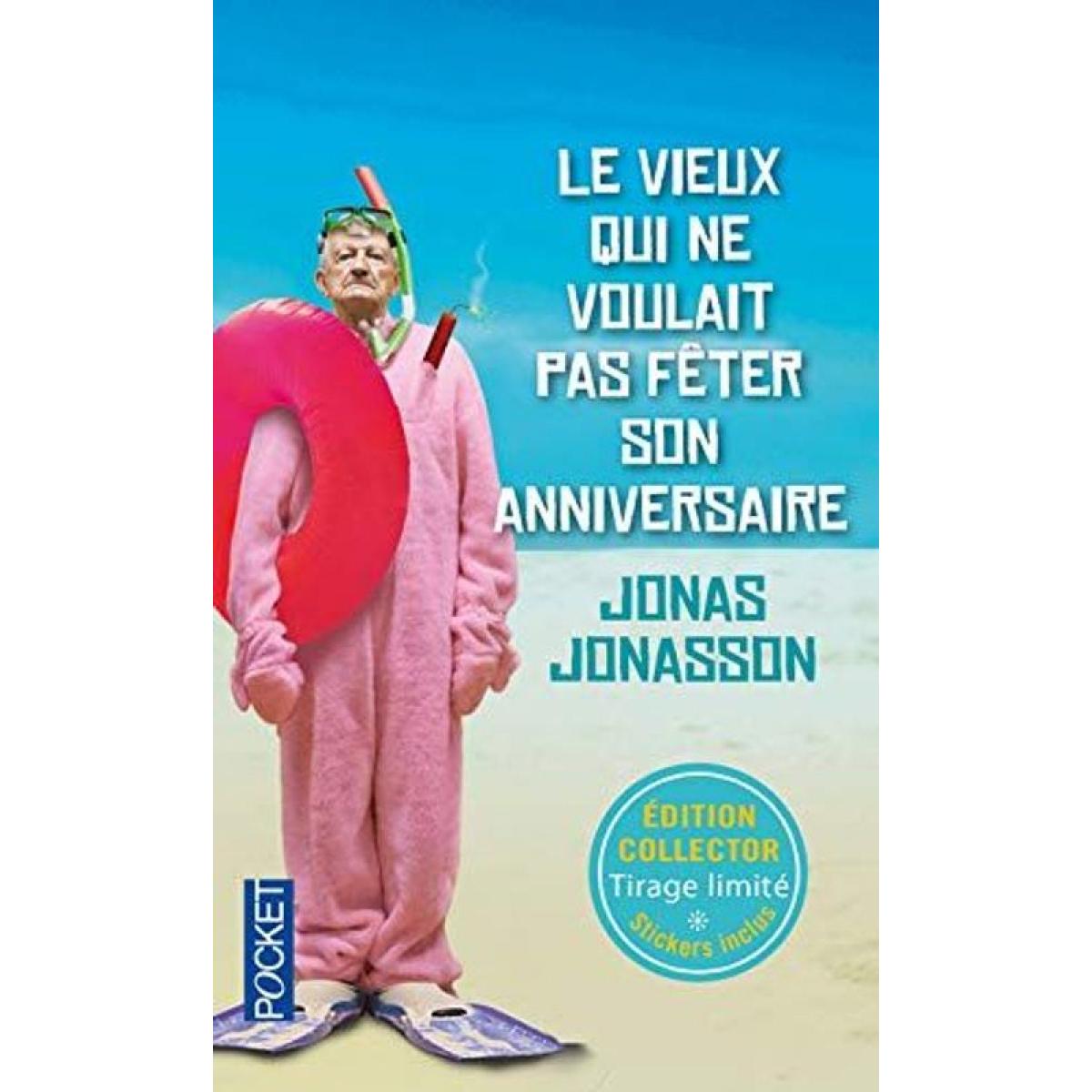 Livre d'occasion JONASSON, JONAS VIEUX QUI NE VOULAIT PAS FETER