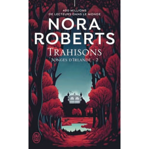 Roberts, Nora | Trahisons | Livre d'occasion